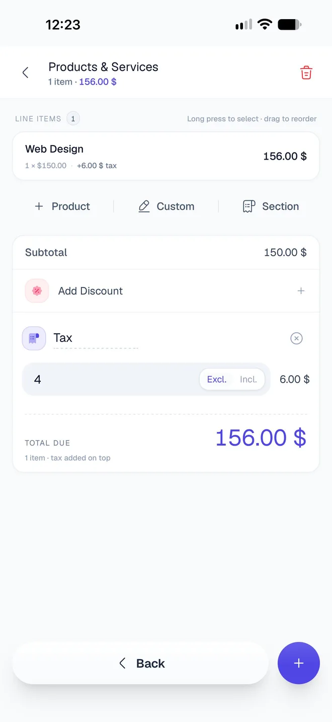 The items screen with one line item, Web Design at 156.00 dollars, the hint Long press to select · drag to reorder, and Product, Custom and Section buttons